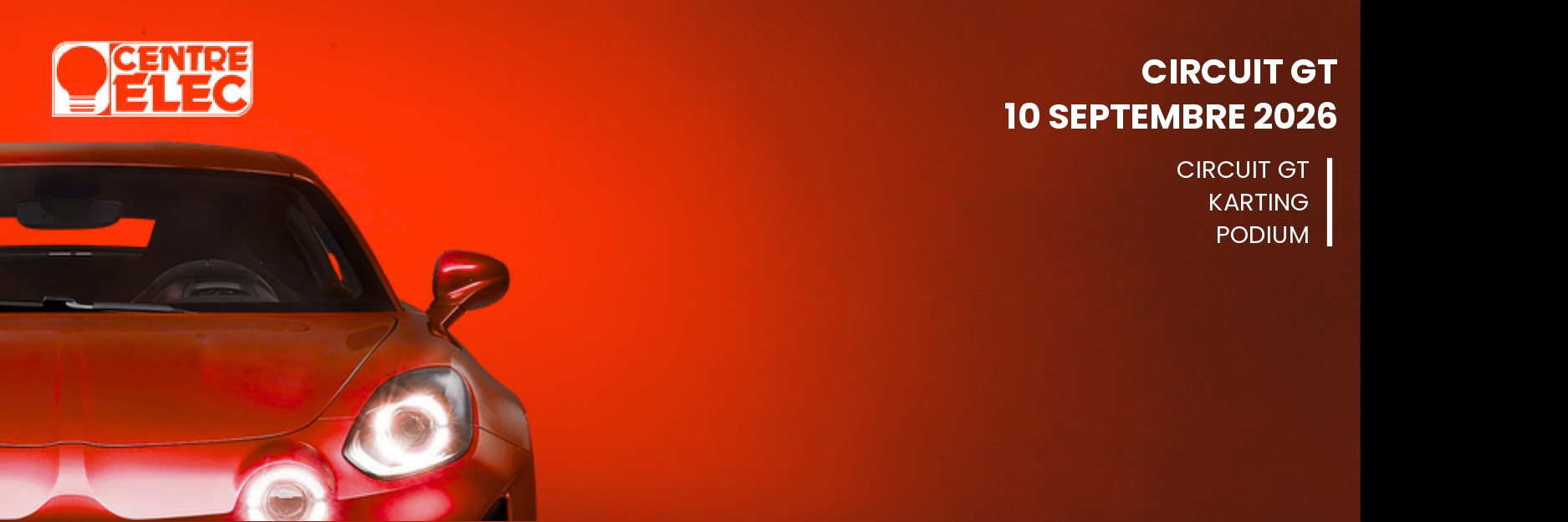 Opération Pro'Pulsion Cicuit GT Centre Elec 